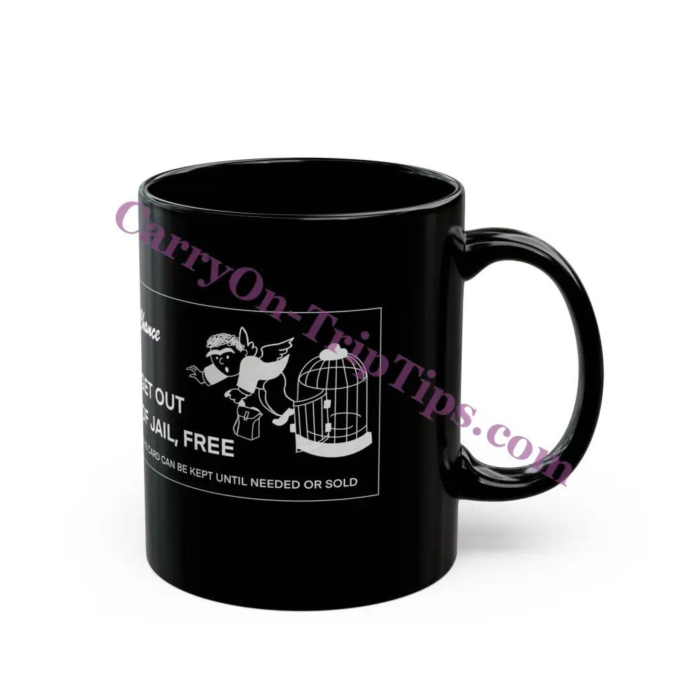 Get Outta Jail Free - Black Mug (11Oz 15Oz)